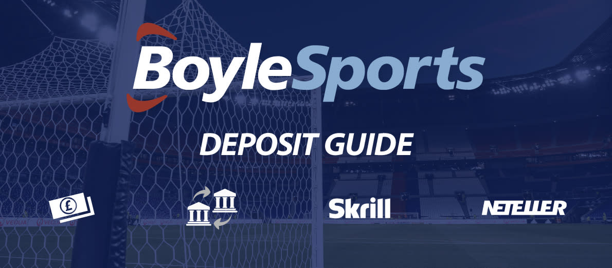 Boylesports deposit methods - Neteller - Skrill - Cash - Bank Transfer