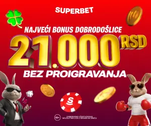Super bonus dobrodošlice: 21.000 RSD