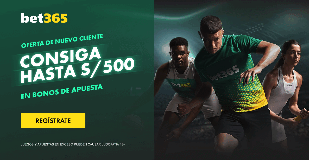 Hasta S/500 en bonos de apuesta para nuevos clientes en bet365.