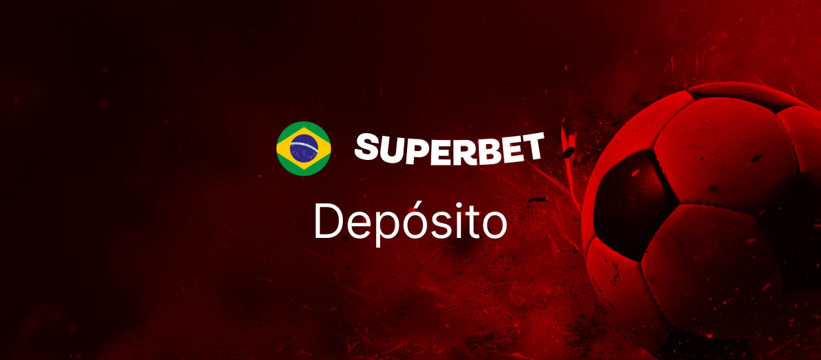 Superbet Deposit