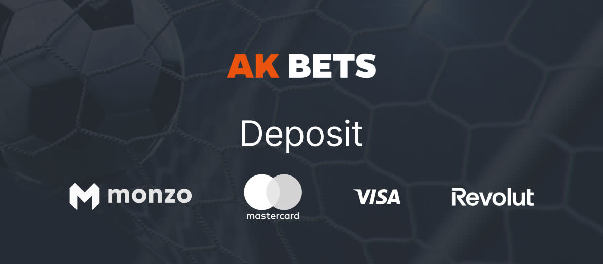 AK Bets Deposit Methods - Debit Card - Bank Transfer