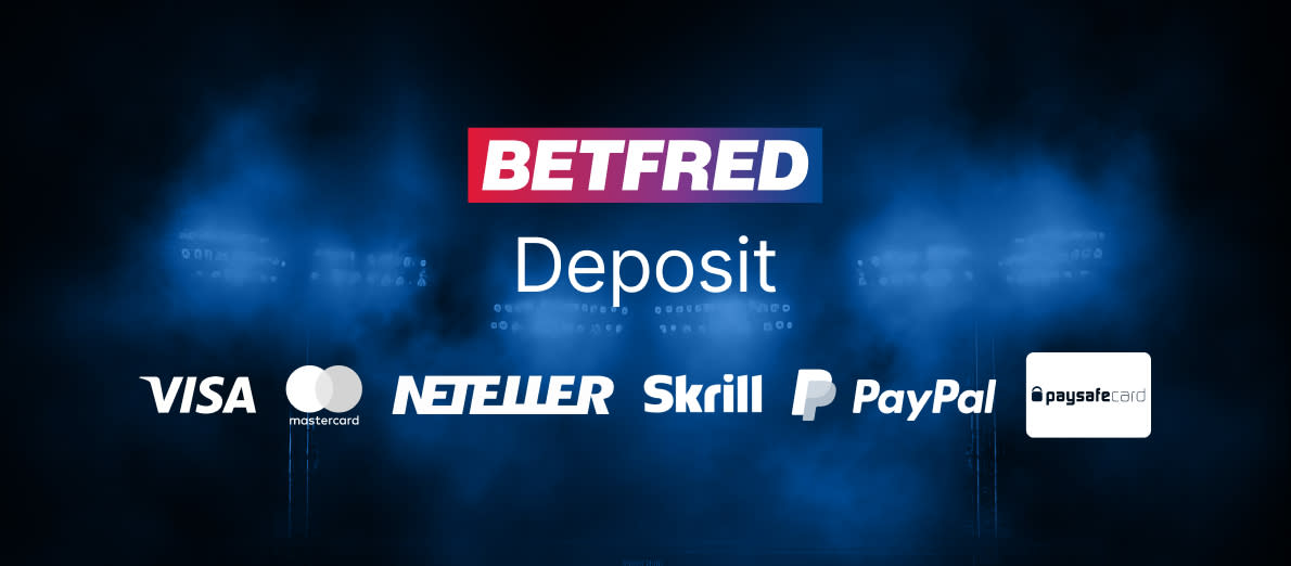 Betfred deposit methods - Neteller - PayPal - Bank Transfer- Skrill