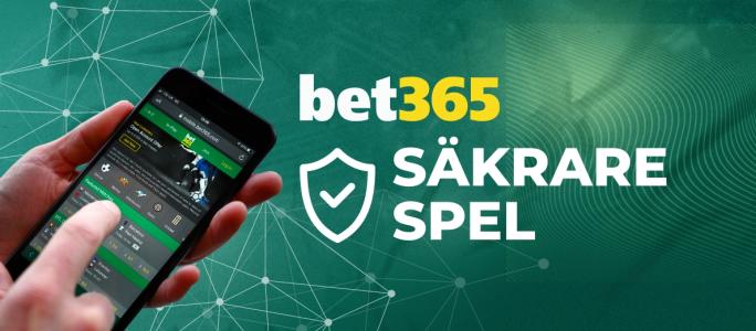 Bet365 säkrare spel