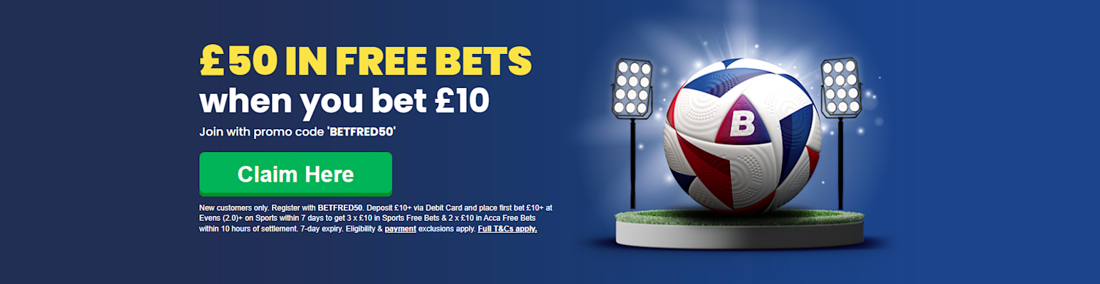 Betfred - £50 in Free Bets When you Bet £10