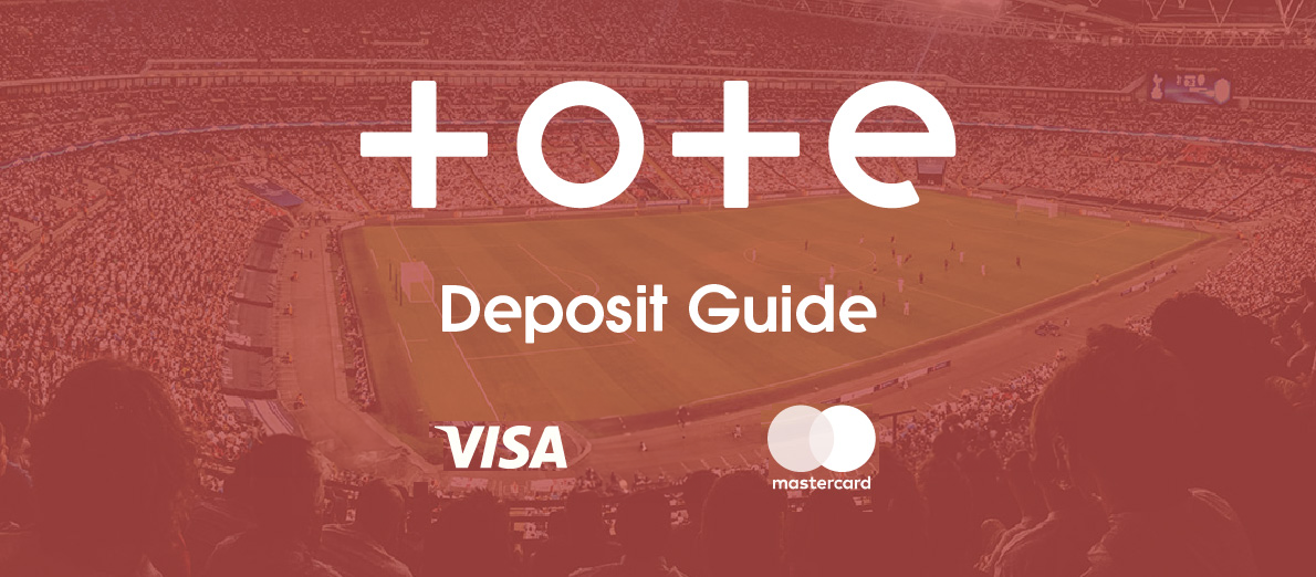 Tote Deposit Methods - Visa - Mastercard 