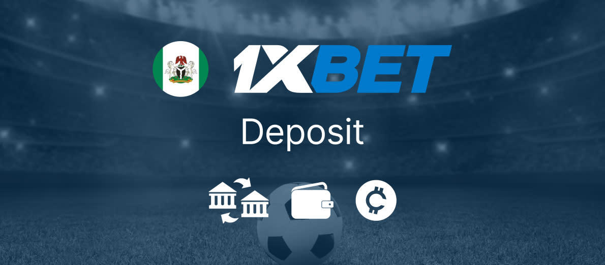 1xbet Deposits Nigeria