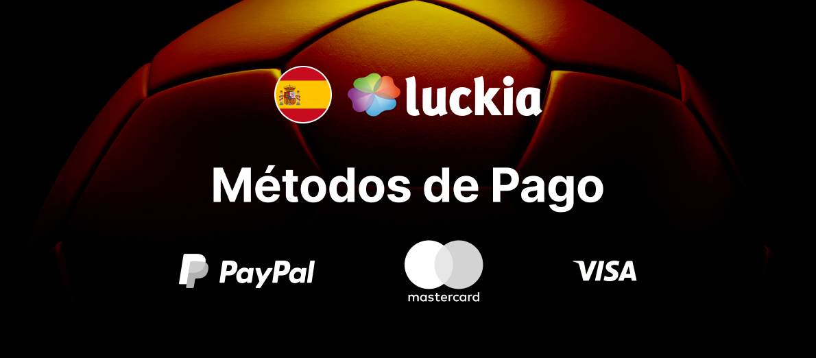 Guía de Depósito Luckia - Métodos y Opciones de Pago