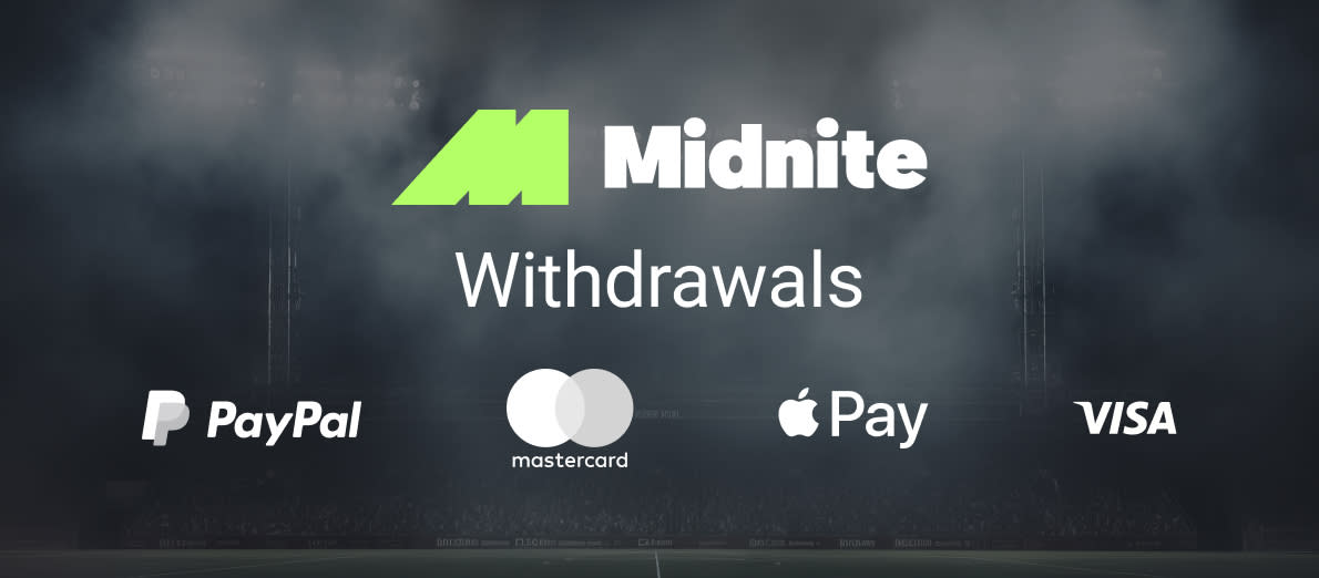 Midnite Withdrawals - PayPal - Mastercard - Apple Pay - Visa Debit