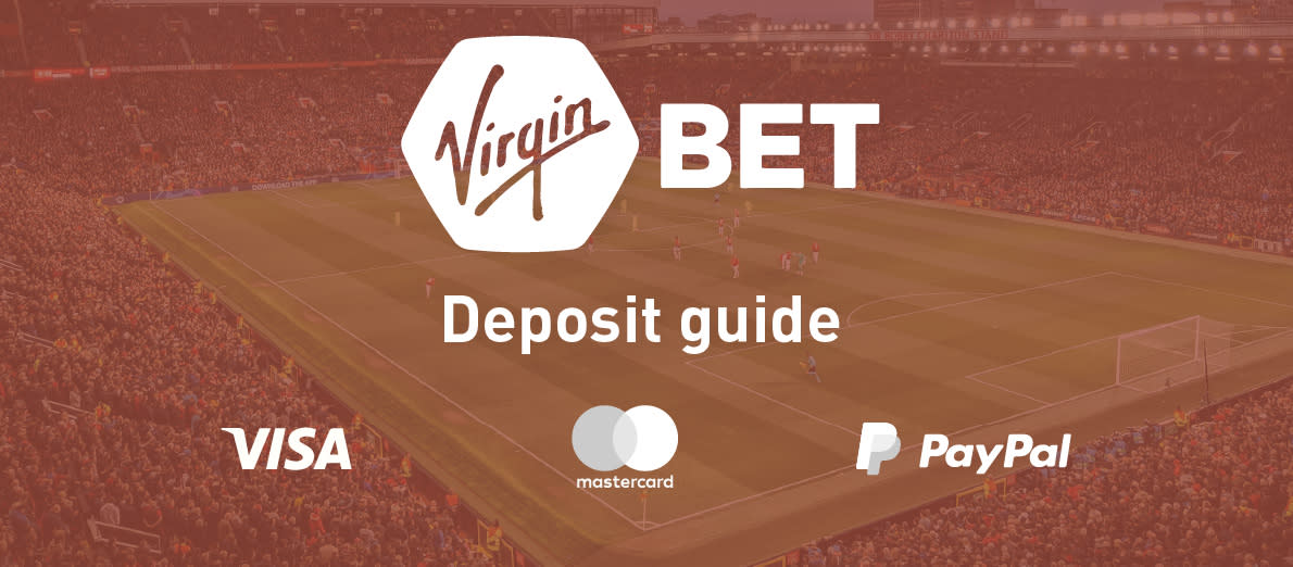 Virgin deposit methods - Visa - Mastercard - PayPal