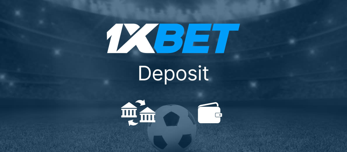 1xBet India Deposit Methods