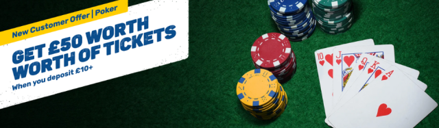 Coral New Customer Offer - Get £50 Worth of Tickets when you Deposit £10 - Poker