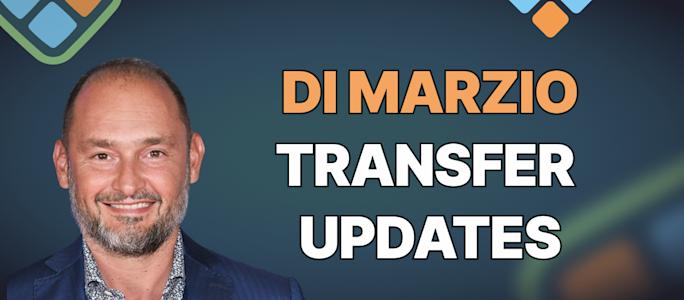 Di Marzio Transfer Updates