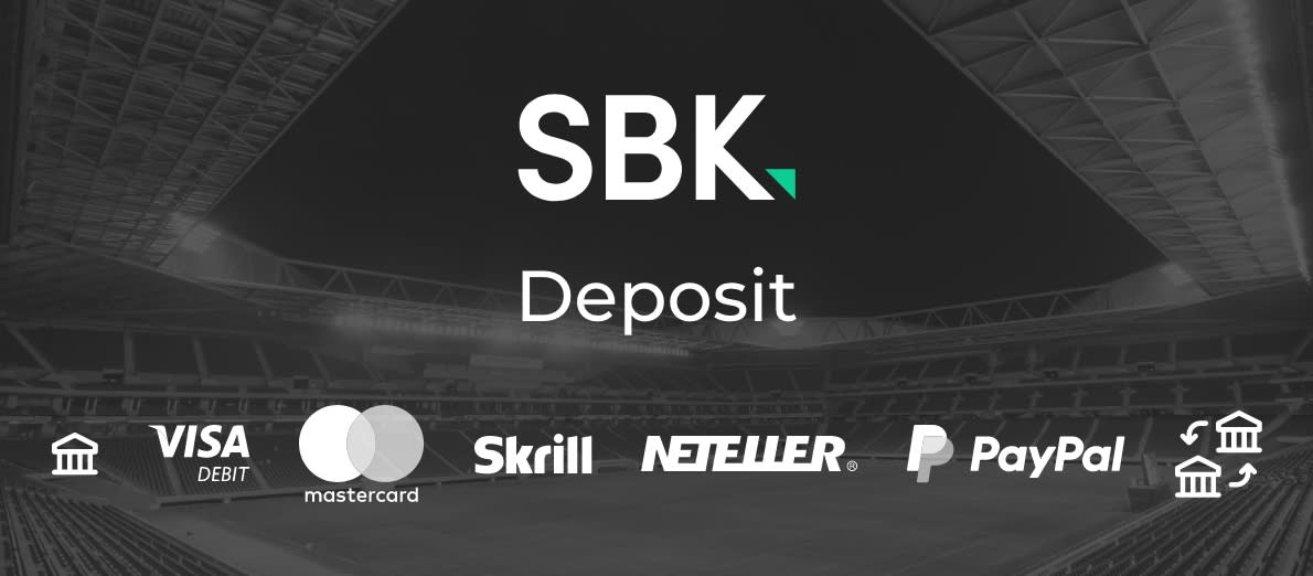 SBK Deposits - Debit Card - Skrill - Neteller - Bank Transfer