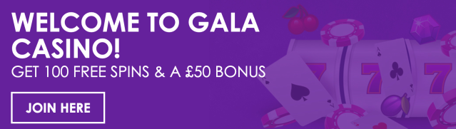Gala Casino New Customer Offer - £50 Bonus + 100 Free Spins - Casino