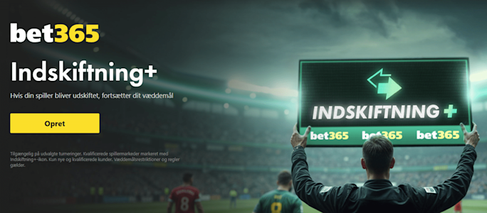 bet365 Indskiftning+
