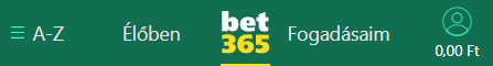 bet365 Magyarország fiók menü