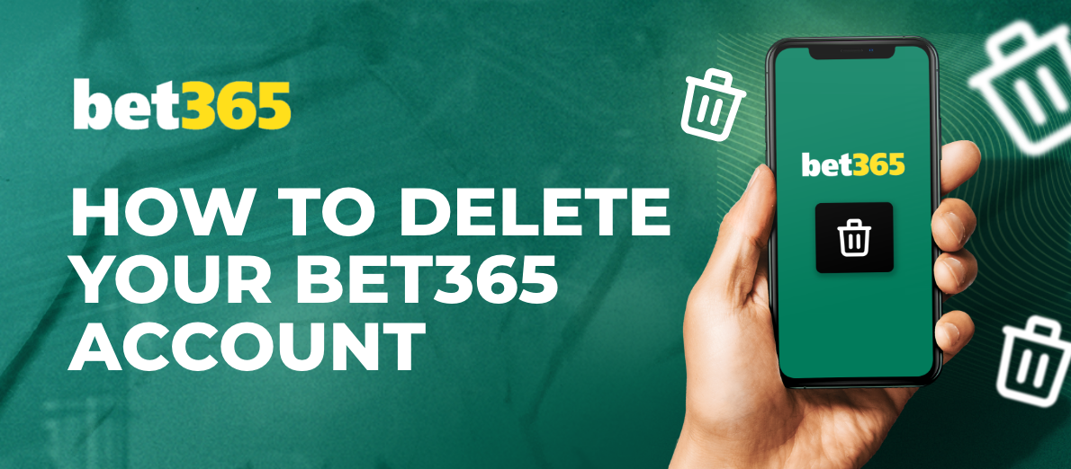 Bet365 Delete Account Desktop