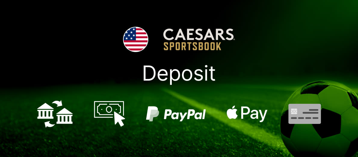 Caesars US Deposits