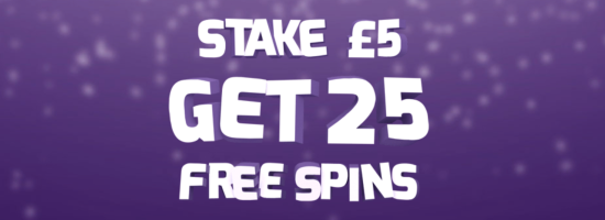 Betfred New Customer Offer - Stake £5 Get Up To 25 Free Spins