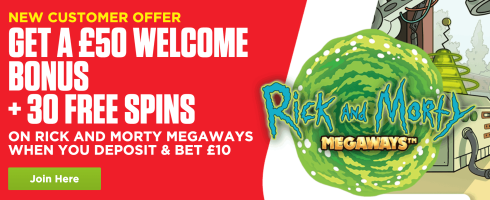 Ladbrokes New Customer Offer - Get £50 Welcome Bonus and 30 Free Spins - Rick and Morty Megawatts