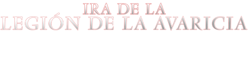 Ira de la Legión de la Avaricia