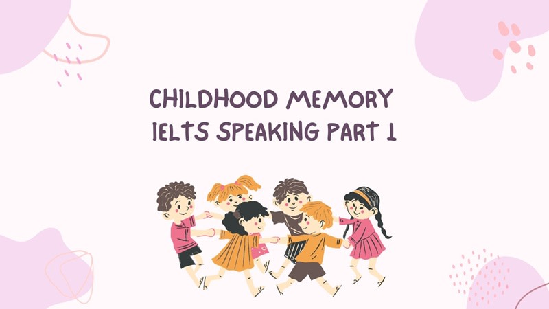 childhood memory part 1
