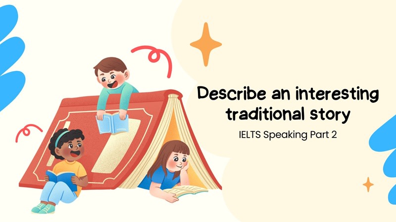 Describe an interesting traditional story part 2