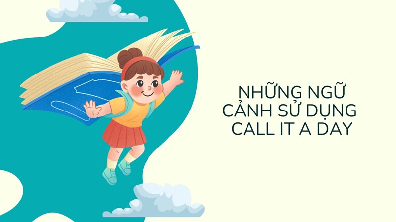 call it a day vs call it a night