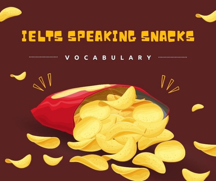 snacks ielts speaking