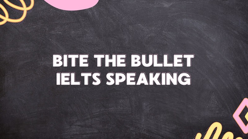 định nghĩa bite the bullet