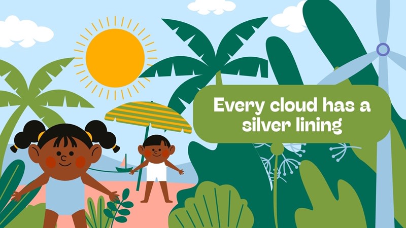 định nghĩa every cloud has a silver lining