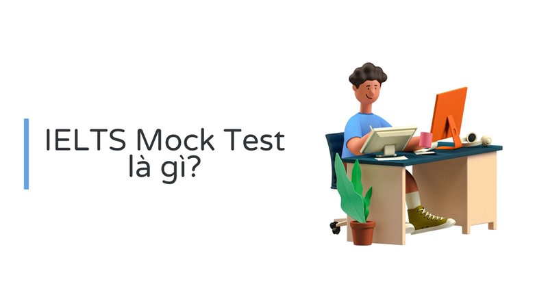 ielts mock test là gì