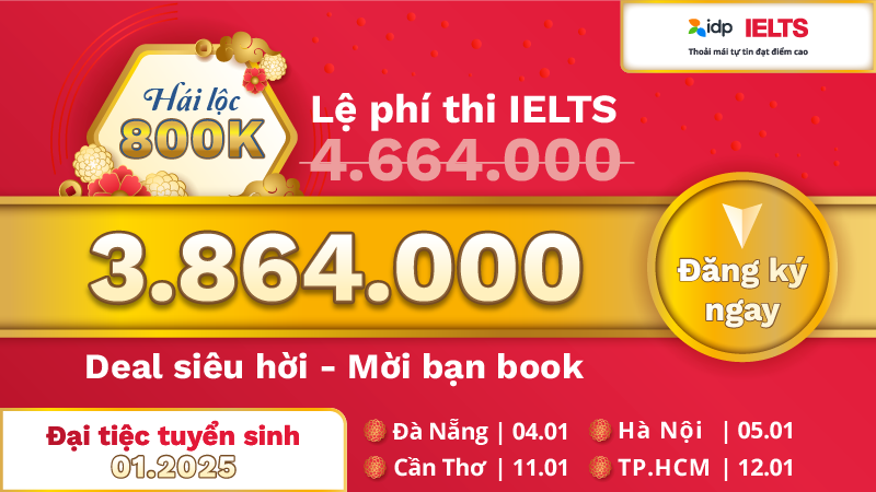 TẶNG LỆ PHÍ THI IELTS 800K