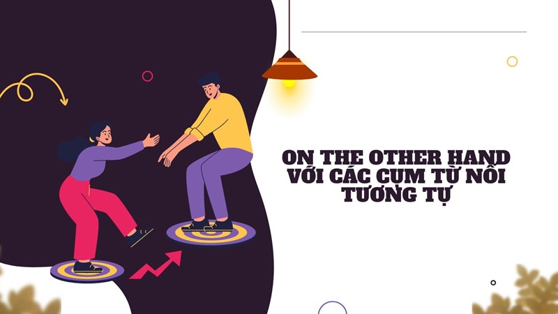 in the other hand hay on the other hand