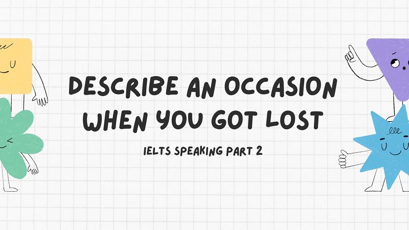 describe an occasion when you lost something ielts speaking