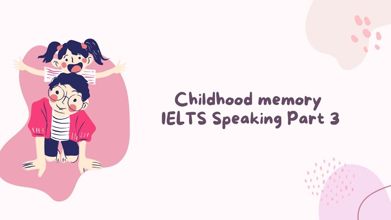 childhood memory part 3