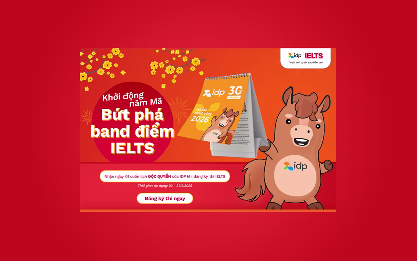Đăng ký thi IELTS cùng IDP - Thoải mái tự tin, đạt band như ý!