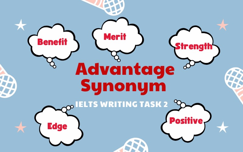 advantage synonym ielts