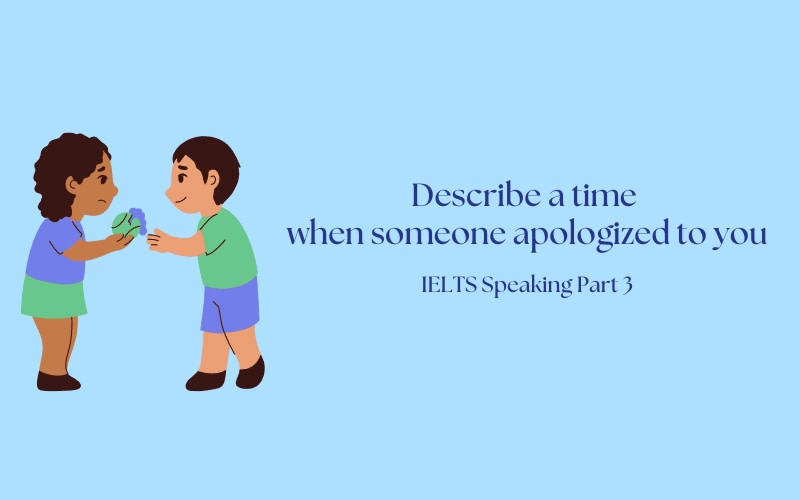 describe a time when someone apologized to you part 3