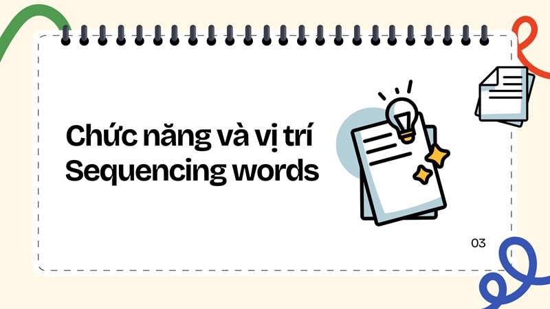 sequencing words là gì