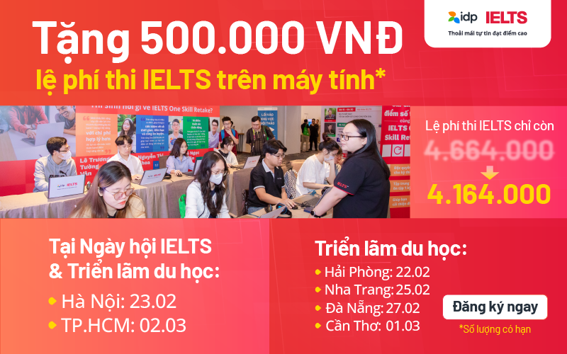 Tặng Lên Đến 500.000VND Lệ Phí Thi IELTS