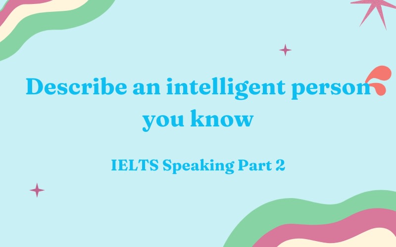 describe an intelligent person