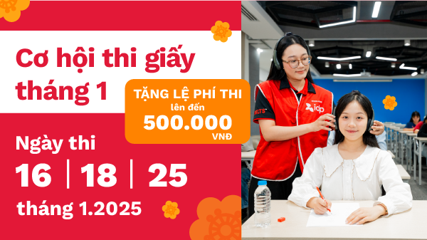 Cơ Hội Thi IELTS Trên Giấy Tháng 1.2025