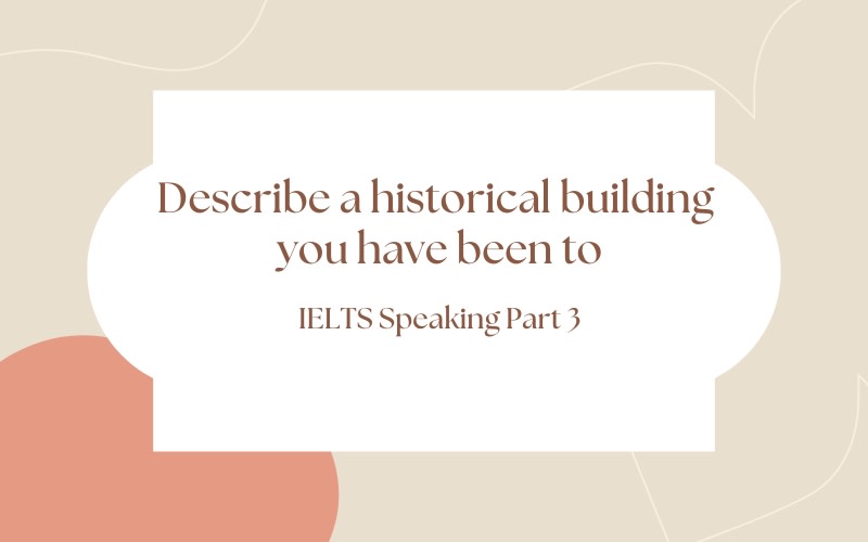 describe a historical building you have been to in vietnam