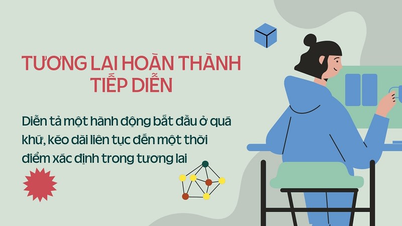 Thì tương lai hoàn thành tiếp diễn