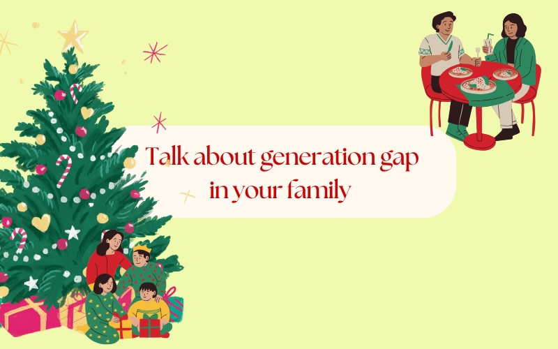 write a paragraph about generation gap in your family