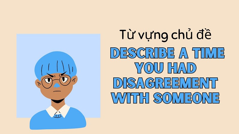 describe a disagreement you had with someone part 3