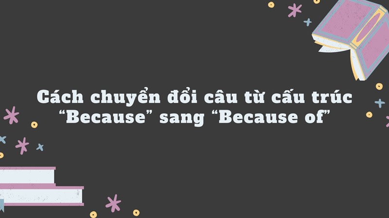 because và because of