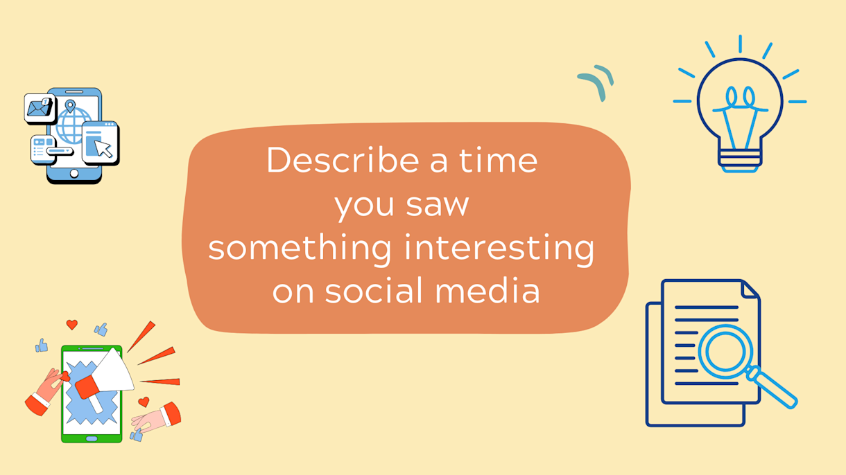 Describe a time you saw something interesting on social media