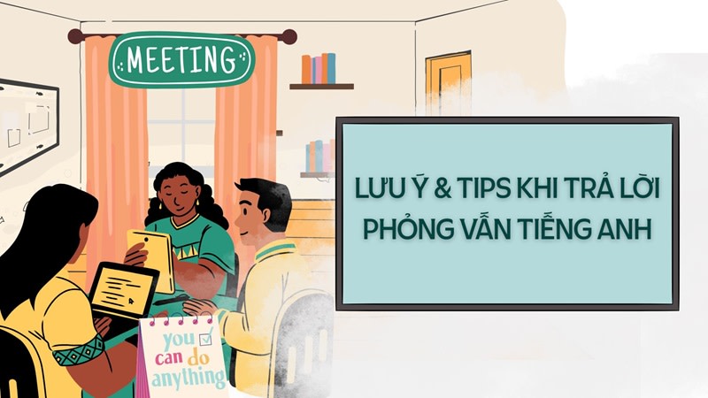 câu hỏi phỏng vấn tiếng anh